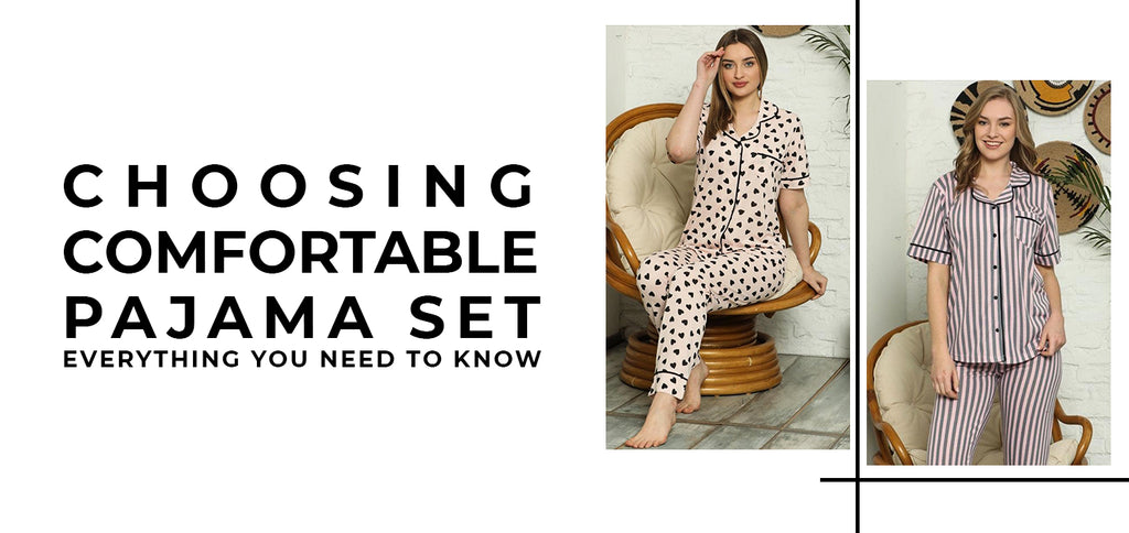 Comfortable Pajama Sets